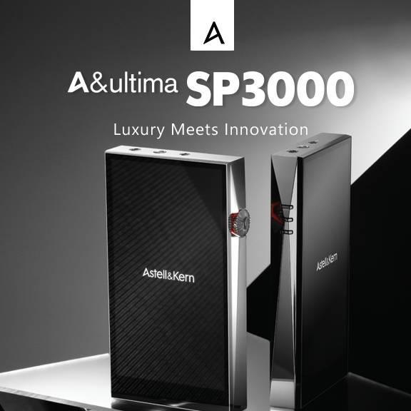 Astell&Kern SP3000 - ko se razkošje sreča z inovacijo
